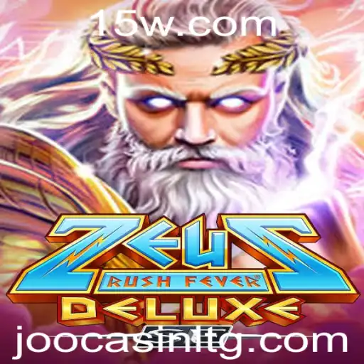 4play | Descubra Todos os Detalhes de ZeusRushFeverDeluxeSE: O Novo Fenômeno dos Games com 4Play